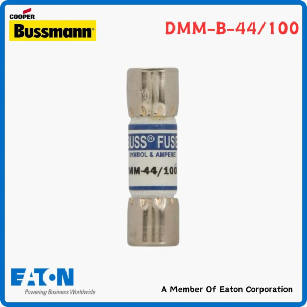 Eaton Bussmann DMM-B-44-100 Fast Acting Fuse