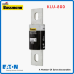 Eaton Bussmann KLU-800 Low Vlotage Fuse