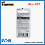 Eaton Bussmann MAX-40ID Low Voltage Fuse (3)