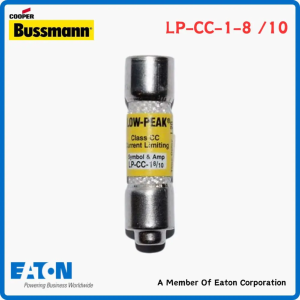 Eaton Bussmann LP-CC-1-8-10 Low Voltage Fuse