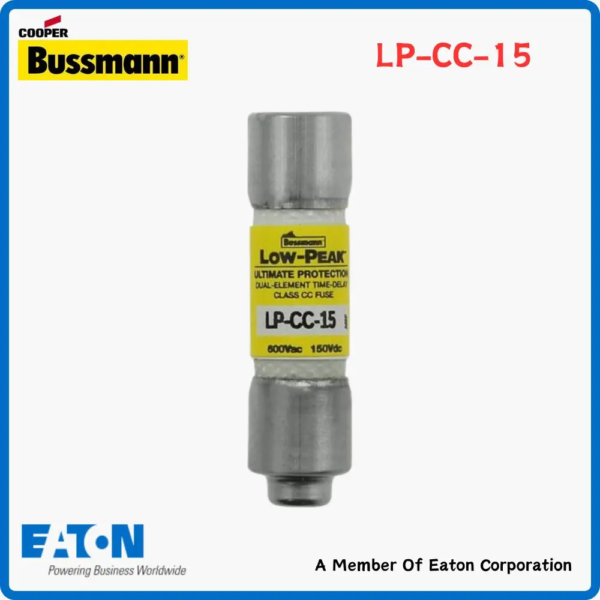 Eaton Bussmann LP-CC-15 Low Voltage Fuse