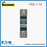 Eaton Bussmann FNQ-R-1-10 Low Voltage Fuse